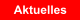 Aktuelles