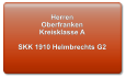 Herren   Oberfranken Kreisklasse A   SKK 1910 Helmbrechts G2
